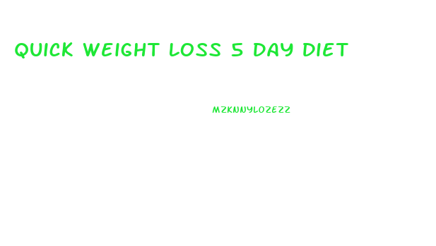 Quick Weight Loss 5 Day Diet