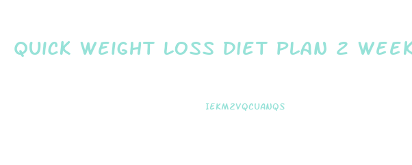 Quick Weight Loss Diet Plan 2 Weeks Pdf