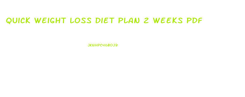Quick Weight Loss Diet Plan 2 Weeks Pdf
