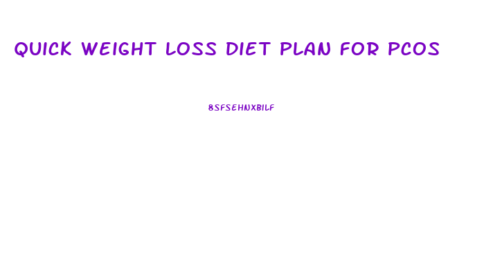 Quick Weight Loss Diet Plan For Pcos