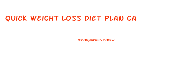 Quick Weight Loss Diet Plan Ga