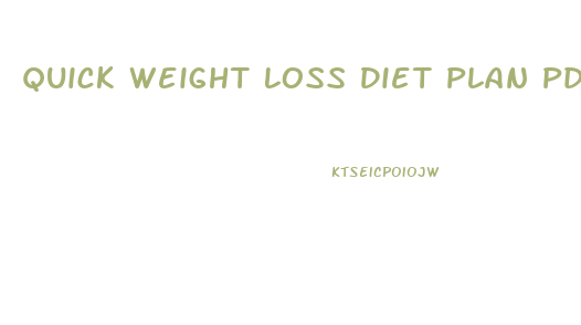 Quick Weight Loss Diet Plan Pdf