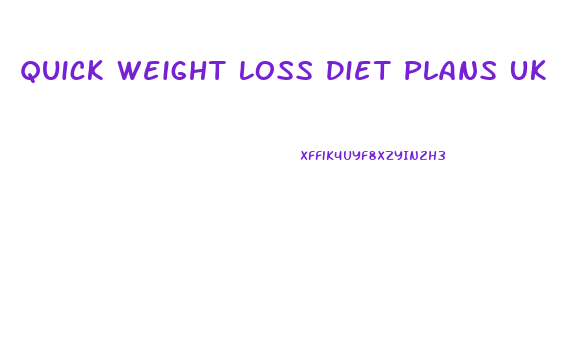 Quick Weight Loss Diet Plans Uk