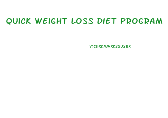 Quick Weight Loss Diet Program