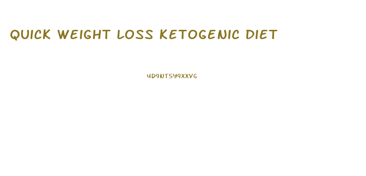 Quick Weight Loss Ketogenic Diet