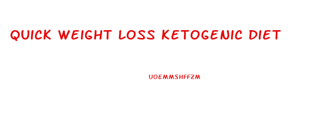 Quick Weight Loss Ketogenic Diet