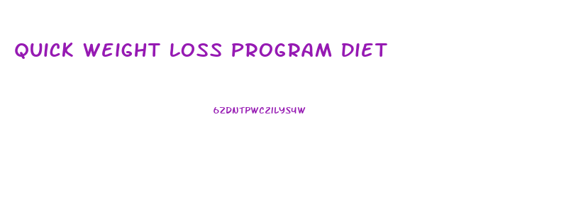 Quick Weight Loss Program Diet