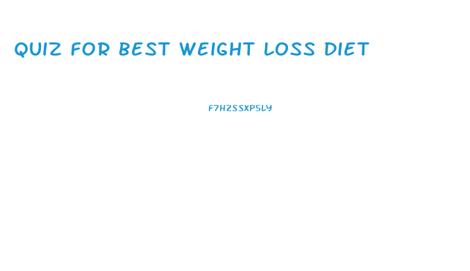 Quiz For Best Weight Loss Diet