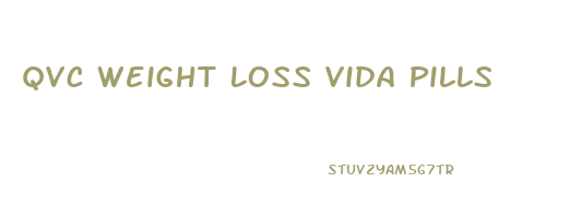 Qvc Weight Loss Vida Pills