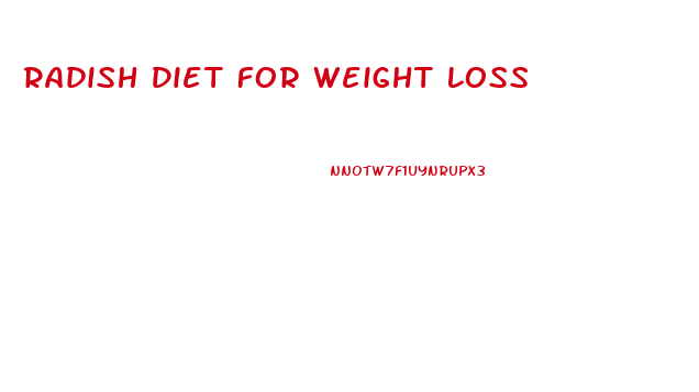 Radish Diet For Weight Loss