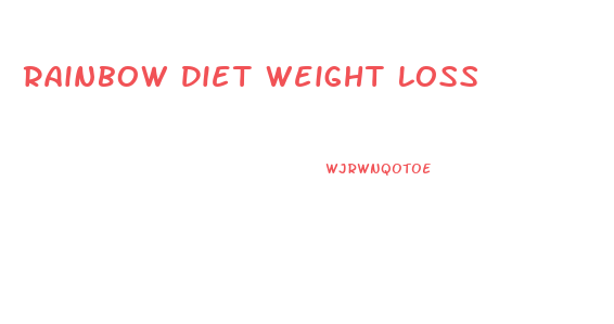 Rainbow Diet Weight Loss