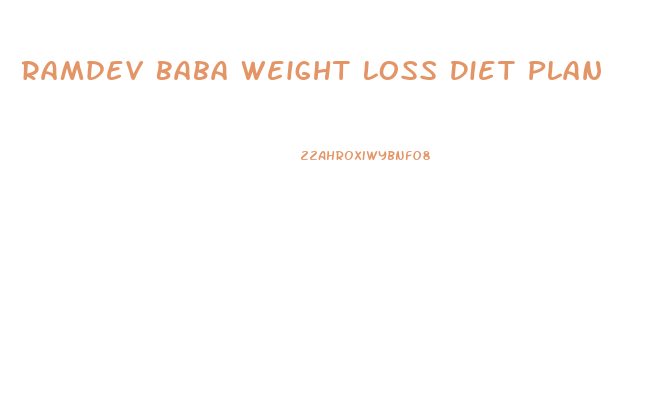 Ramdev Baba Weight Loss Diet Plan