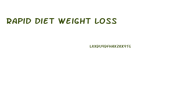 Rapid Diet Weight Loss