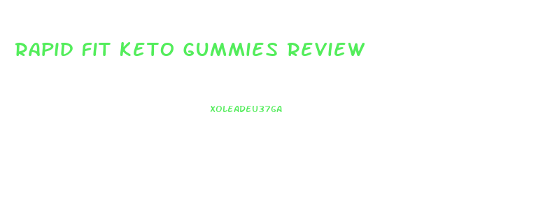 Rapid Fit Keto Gummies Review