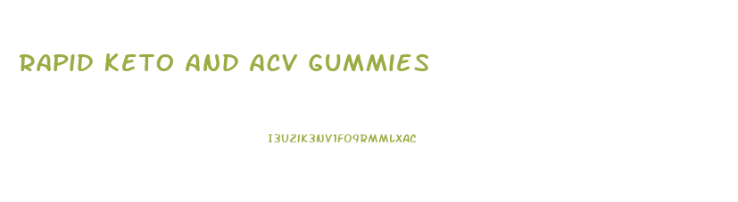 Rapid Keto And Acv Gummies