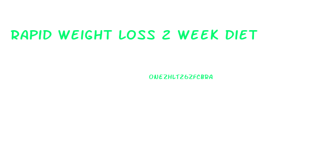 Rapid Weight Loss 2 Week Diet