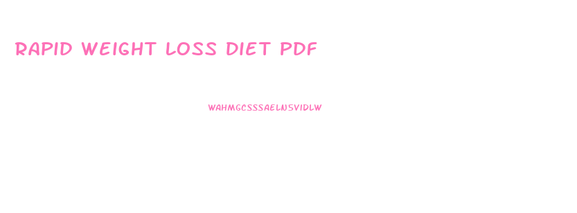 Rapid Weight Loss Diet Pdf