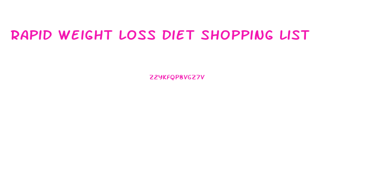 Rapid Weight Loss Diet Shopping List