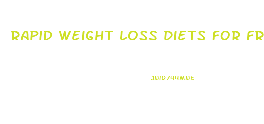 Rapid Weight Loss Diets For Free
