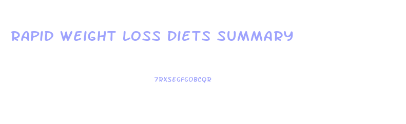 Rapid Weight Loss Diets Summary