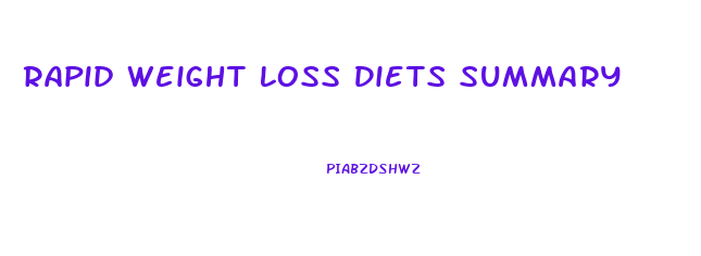 Rapid Weight Loss Diets Summary