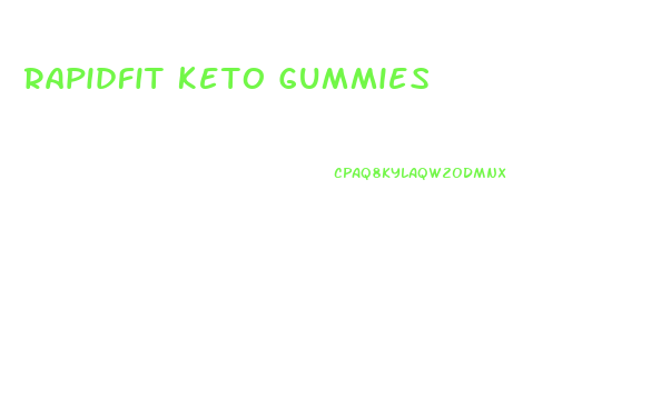 Rapidfit Keto Gummies