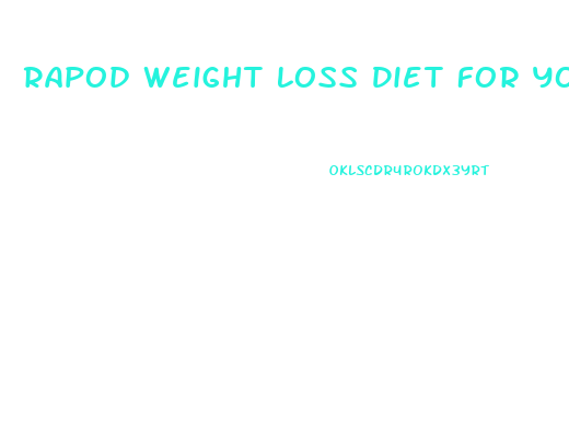 Rapod Weight Loss Diet For Younf Men