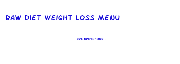 Raw Diet Weight Loss Menu