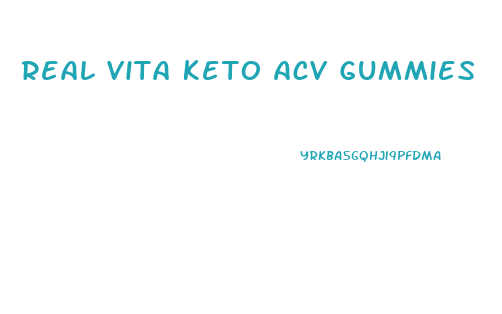 Real Vita Keto Acv Gummies