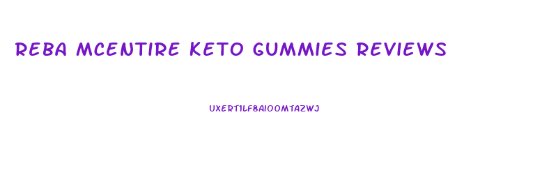 Reba Mcentire Keto Gummies Reviews