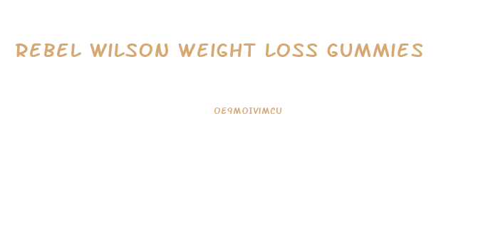 Rebel Wilson Weight Loss Gummies