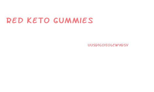 Red Keto Gummies