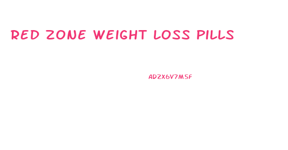 Red Zone Weight Loss Pills