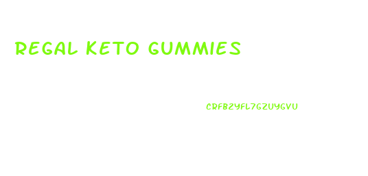 Regal Keto Gummies