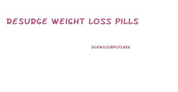 Resurge Weight Loss Pills