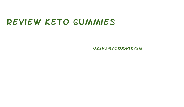 Review Keto Gummies