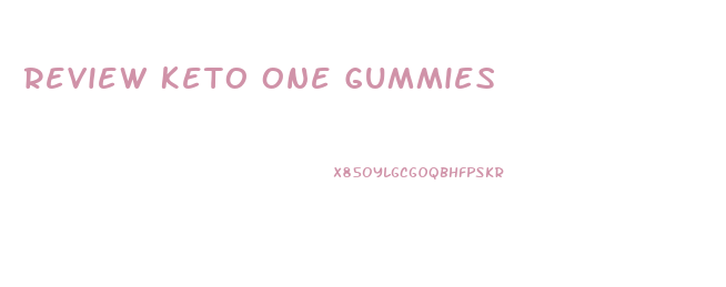 Review Keto One Gummies
