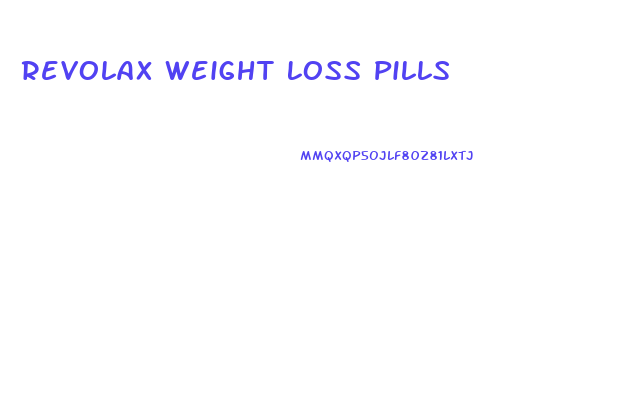 Revolax Weight Loss Pills