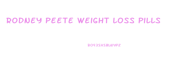 Rodney Peete Weight Loss Pills