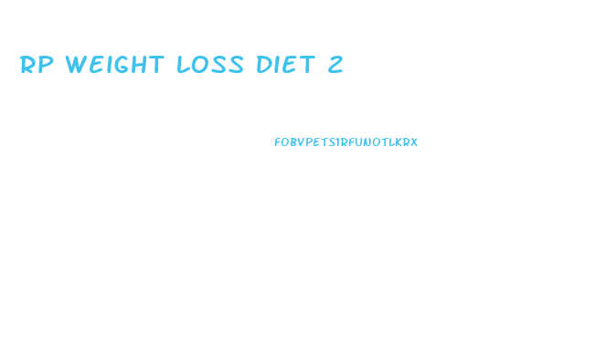 Rp Weight Loss Diet 2