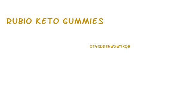 Rubio Keto Gummies