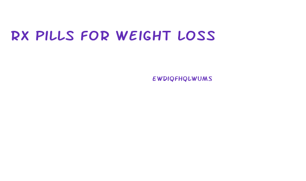 Rx Pills For Weight Loss