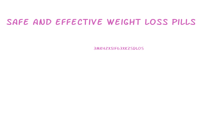 Safe And Effective Weight Loss Pills Philippines