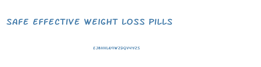 Safe Effective Weight Loss Pills