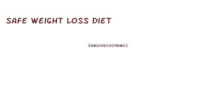 Safe Weight Loss Diet