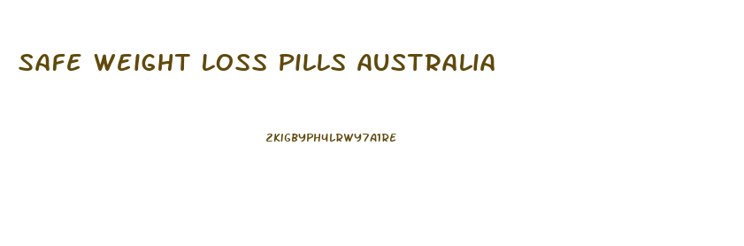 Safe Weight Loss Pills Australia