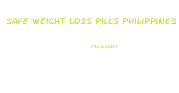 Safe Weight Loss Pills Philippines